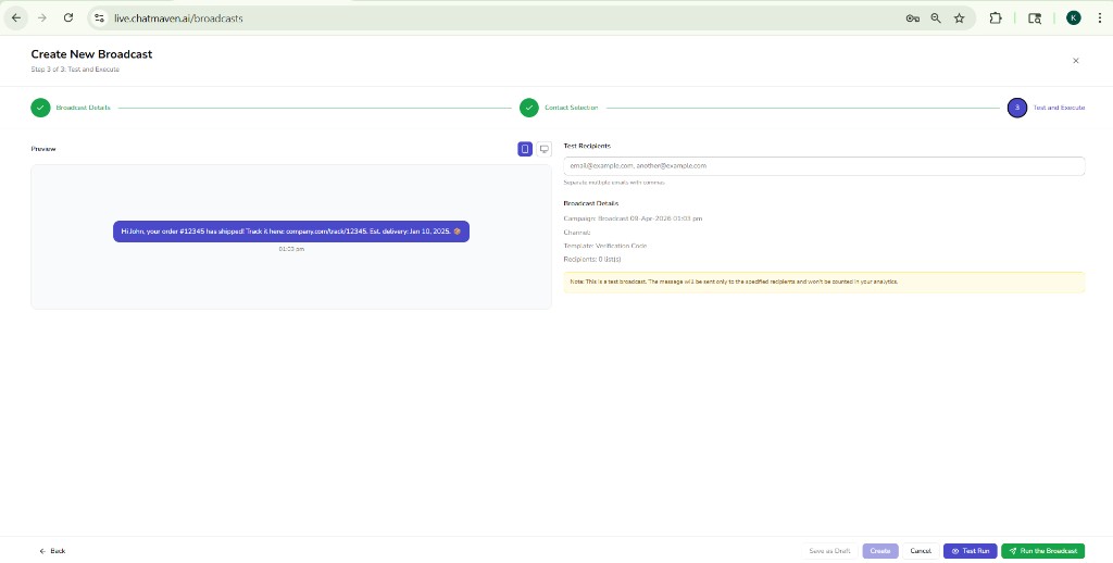 Create New Broadcast — Step 3: Test and Execute
